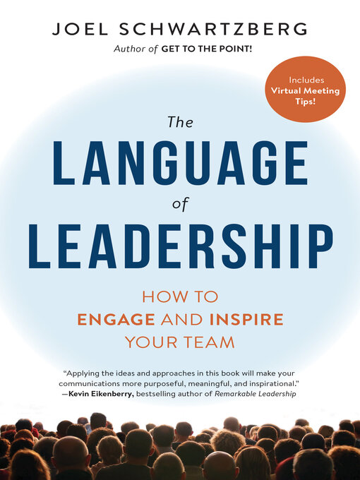 Title details for The Language of Leadership by Joel Schwartzberg - Available